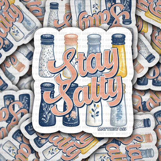 Stay salty